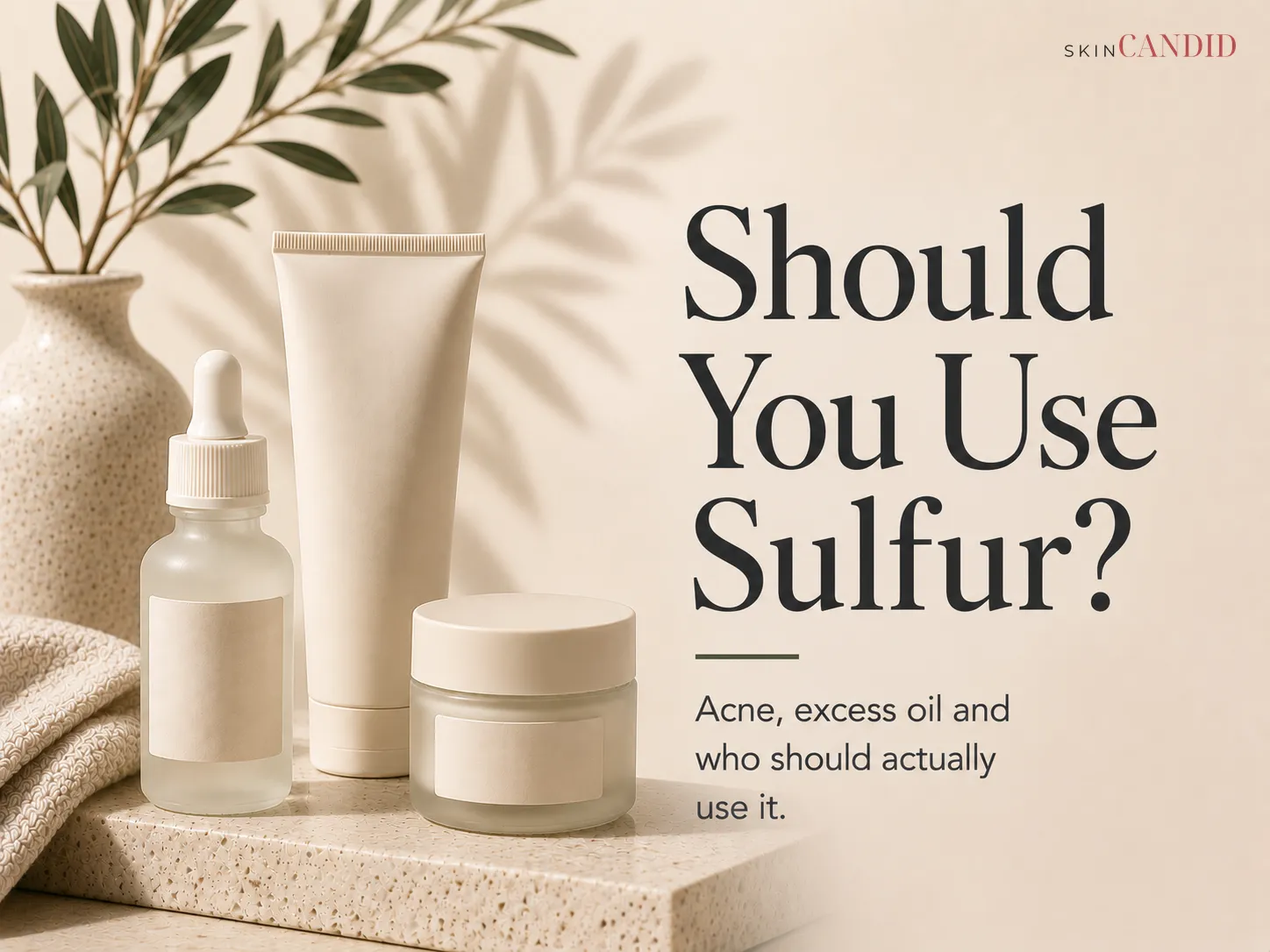 Should You Use Sulfur?